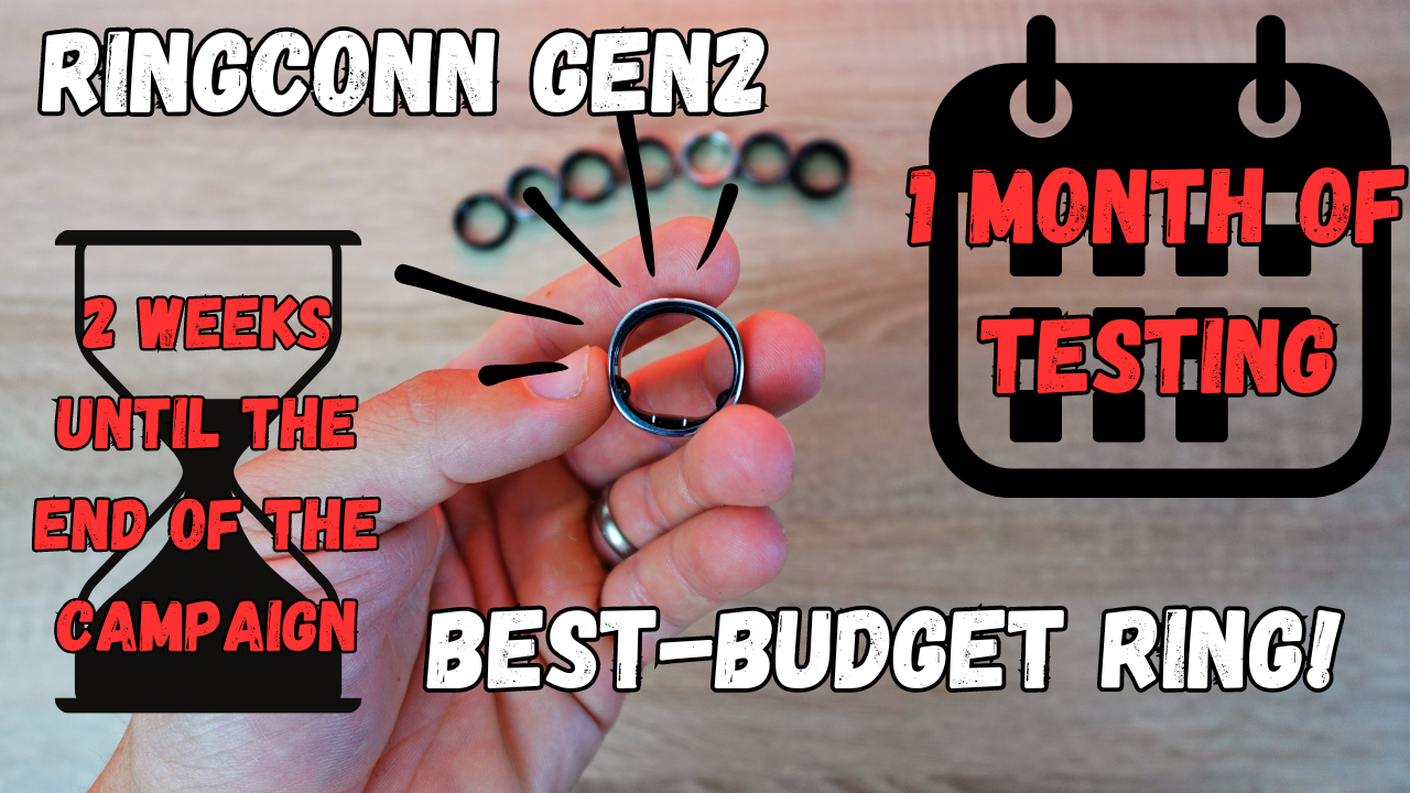 A month with RingConn Gen2 – a reliable minimalistic ring for a good price. 2 weeks left until the end of the campaign 😱